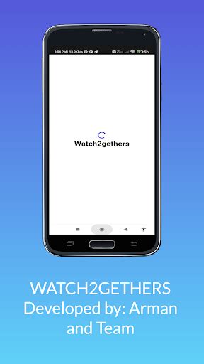 watch2gether download pc.